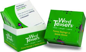 Word Teasers - Funny Sports Sayings