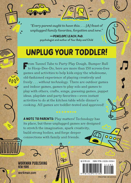 Unplugged Play: Toddler: 155 Activities & Games for Ages 1-2