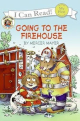 I Can Read: Little Critter - Going to the Firehouse