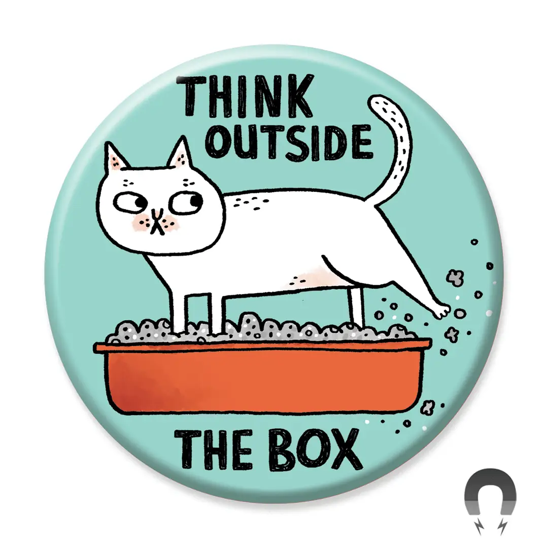 Round Magnet: Think Outside the Litter Box