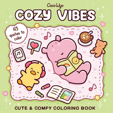 Coco Wyo: Cozy Vibes Coloring Book