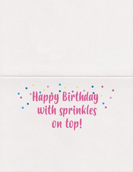 Birthday Card -Sprinkles On Top